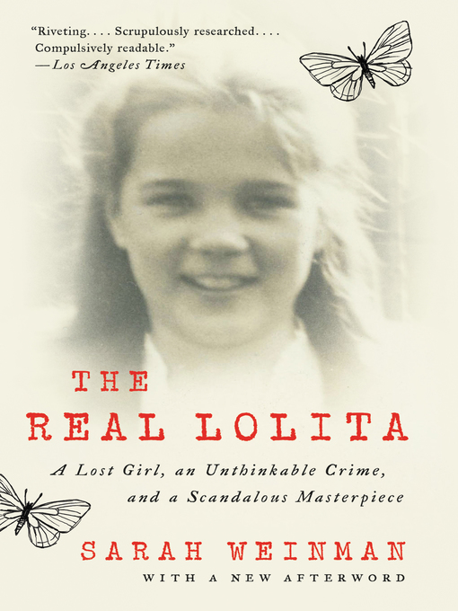 Title details for The Real Lolita by Sarah Weinman - Available